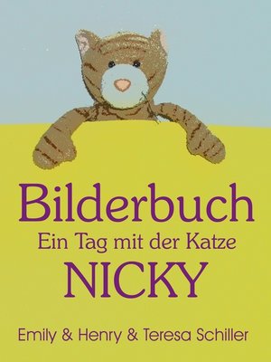 cover image of Bilderbuch--Ein Tag mit der Katze Nicky